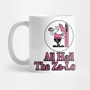 All Hail The Za-Lord Mug